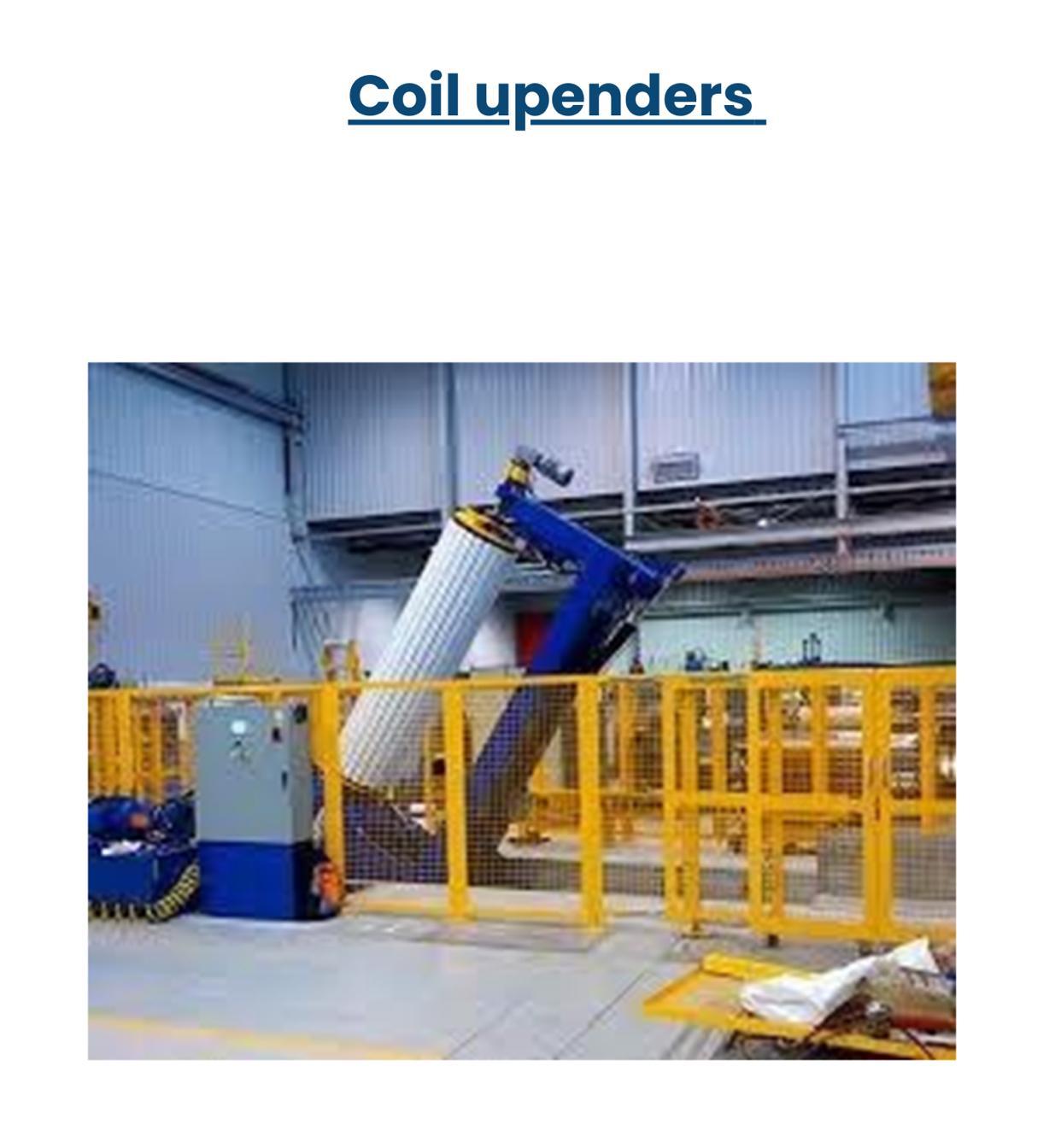 Coil Upenders
